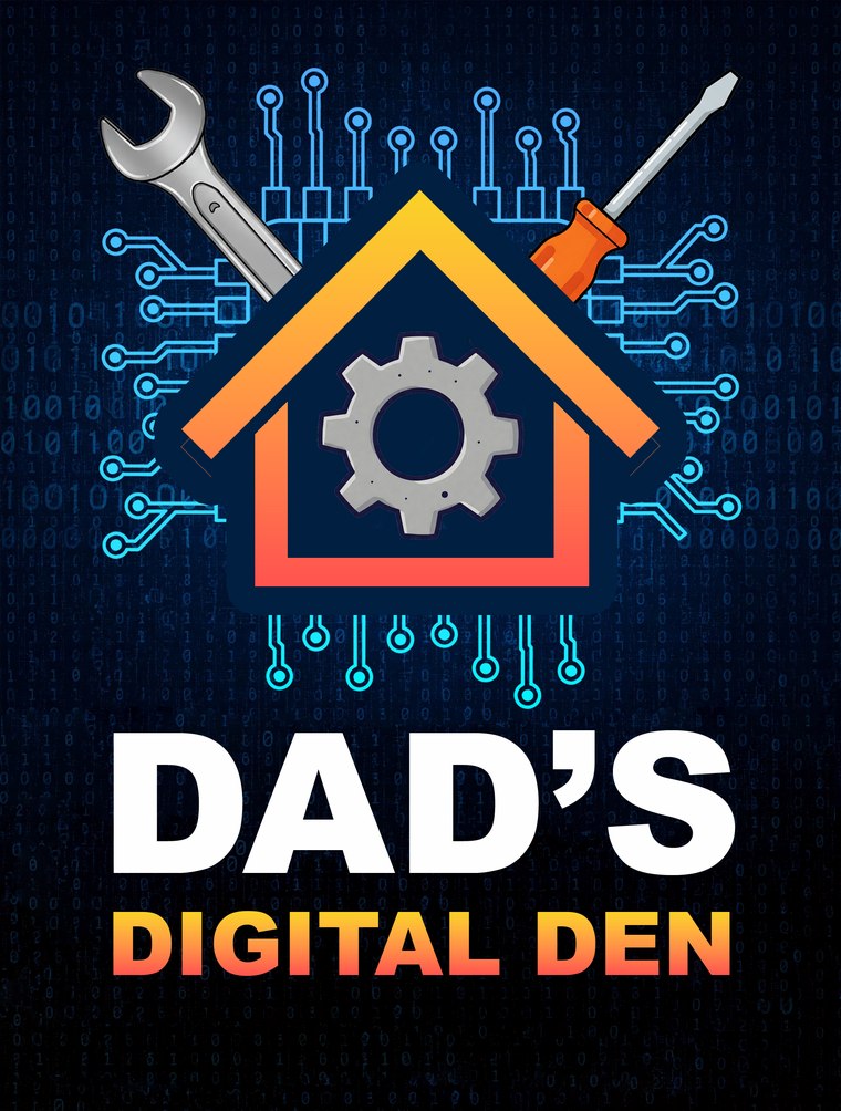 Dad's Digital Den